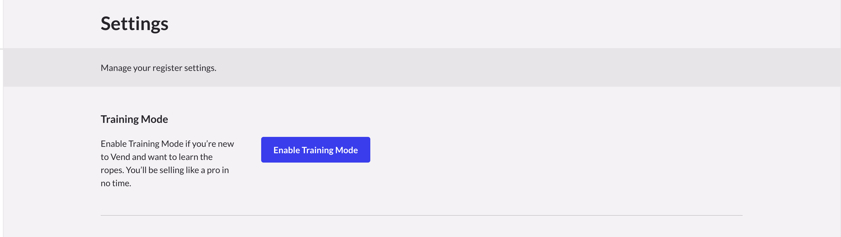 The Settings page showing the Training Mode section and Enable Training Mode button