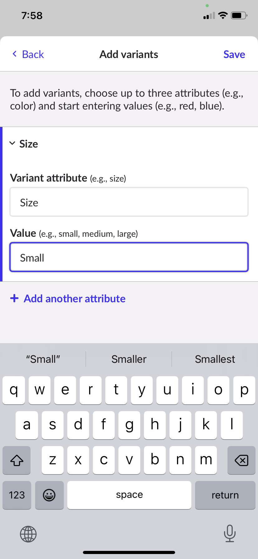 Adding variants page with fields to fill out attributes and values.
